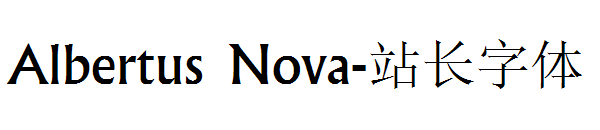 Albertus Nova字体转换
